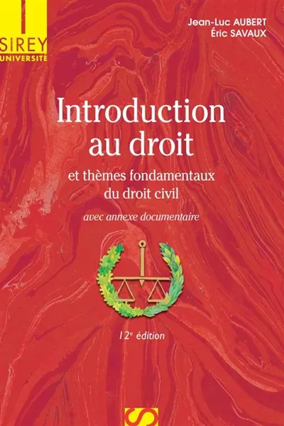 Introduction au droit et thèmes fondamentaux du droit civil