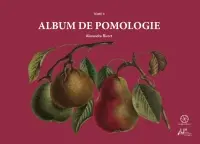 Album de pomologie. Vol. 2
