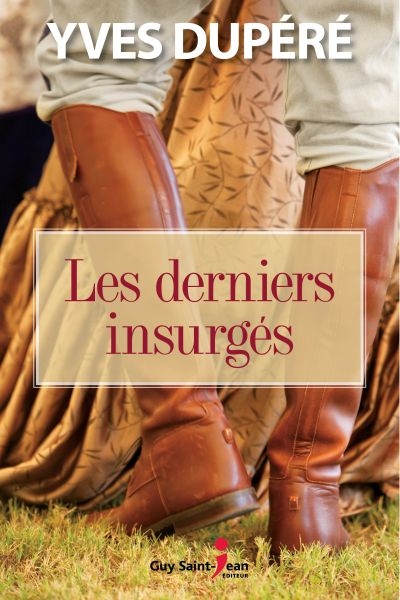 Les derniers insurgés