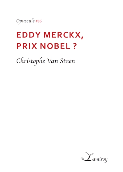 Eddy Merckx, prix Nobel ?