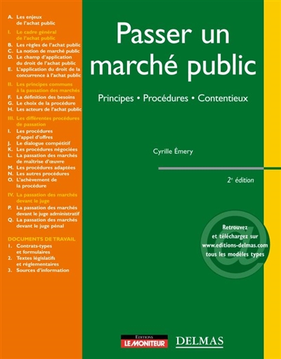 Passer un marché public : procédure, exécution, contentieux