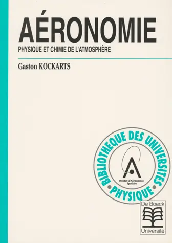 Aéronomie : physique et chimie de l'atmosphère