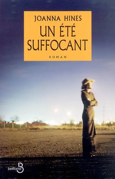 Un été suffocant