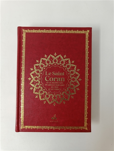 Le saint Coran : et la...