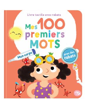 Mes 100 premiers mots. Mon corps