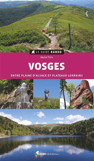 Vosges : entre plaine d'Alsace et plateaux lorrains