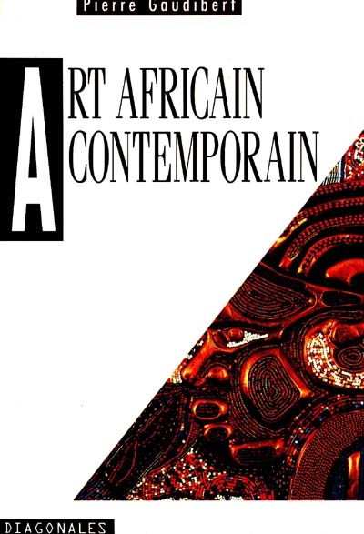 L'art africain contemporain : XXe siècle