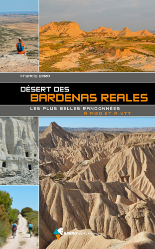 Désert des Bardenas Reales : les plus belles randonnées à pied et à VTT