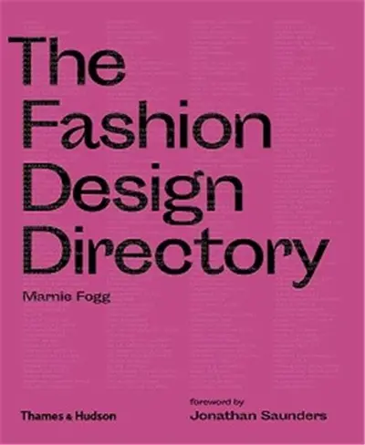 The Fashion Design Directory 2nd ed