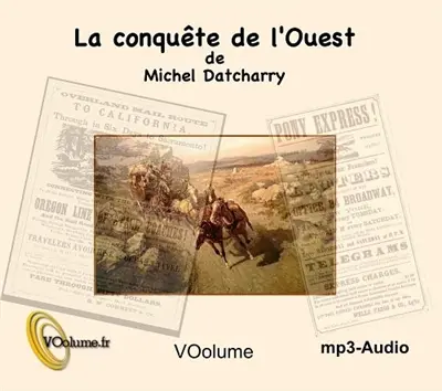 La conquête de l'Ouest