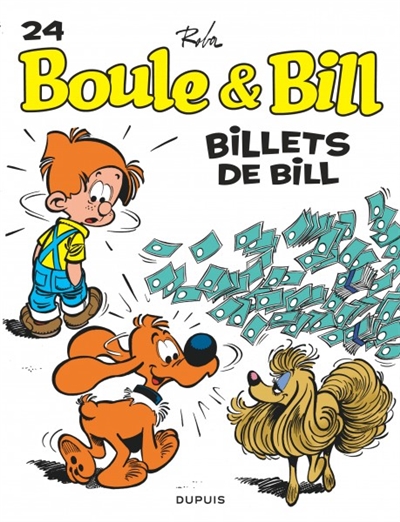 Boule et Bill. Vol. 24. Billets de Bill