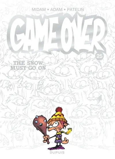 Game over. Vol. 25. The snow must go on Game over. Vol. 25. The snow must go on