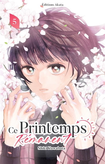 Ce printemps rémanent. Vol. 5