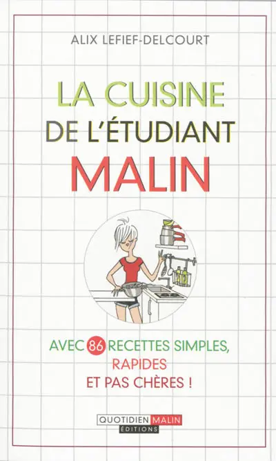 La cuisine de l'étudiant malin