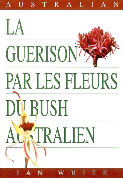 La guérison par les fleurs du bush australien