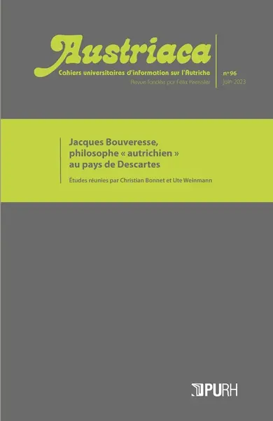 Austriaca, n° 96. Jacques Bouveresse, philosophe autrichien au pays de Descartes