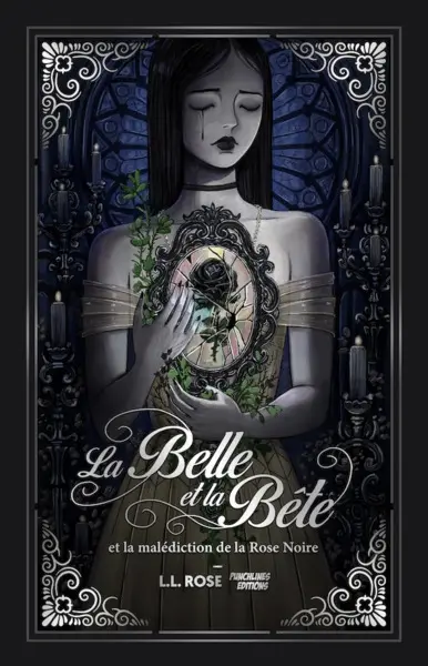 La Belle et la Bête : et la malédiction de la rose noire