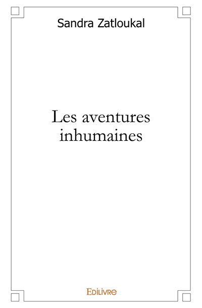 Les aventures inhumaines