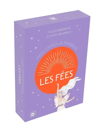Les fées : mon oracle magique