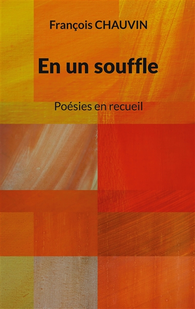 En un souffle : Poésies en...