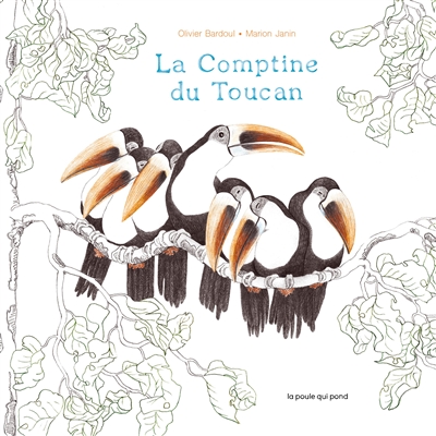 La comptine du toucan