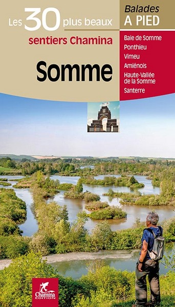 Somme : Baie de Somme, Ponthieu, Vimeu, Amiénois, Haute-Vallée de la Somme, Santerre
