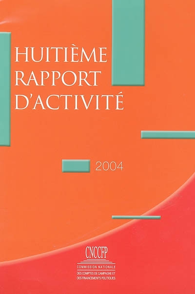Huitième rapport d'activité, 2004