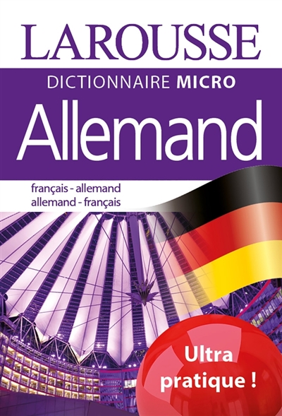 Dictionnaire micro Larousse allemand : français-allemand, allemand-français