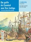 Du golfe de Candaâ aux îles Indigo : atlas des géographes d'Orbae