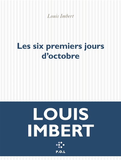 Les six premiers jours d'octobre