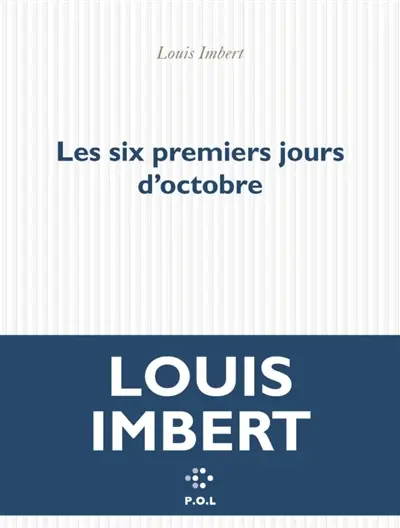Les six premiers jours d'octobre
