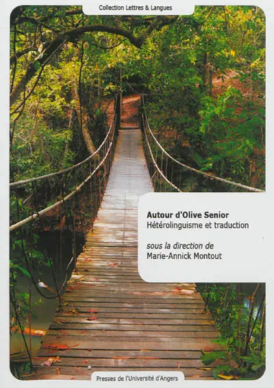 Autour d'Olive Senior : hétérolinguisme et traduction