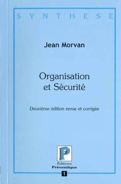 Organisation et sécurité