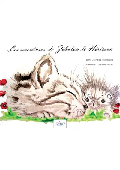 Zébulon le hérisson : Petit chat et Zébulon
