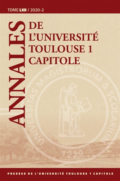 Annales de l'université de Toulouse 1 Capitole. Vol. 62