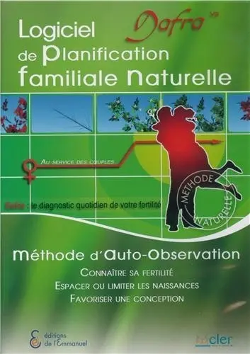 Dafra V3 : logiciel de planification familiale naturelle : méthode d'auto-observation : connaître sa fertilité, espacer ou limiter les naissances, favoriser une conception