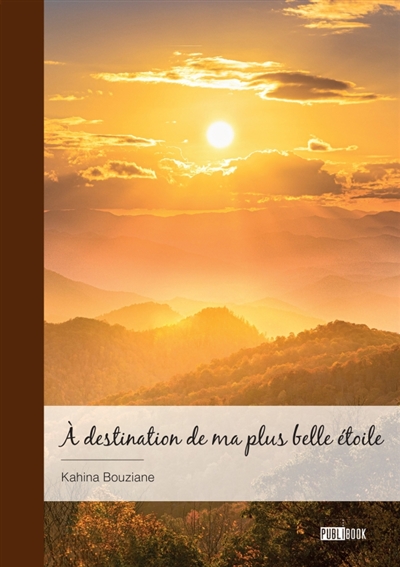 A destination de ma plus belle étoile