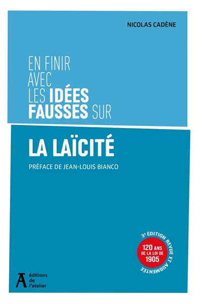 En finir avec les idées fausses sur la laïcité
