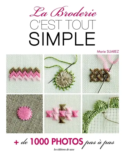 La broderie c'est tout simple