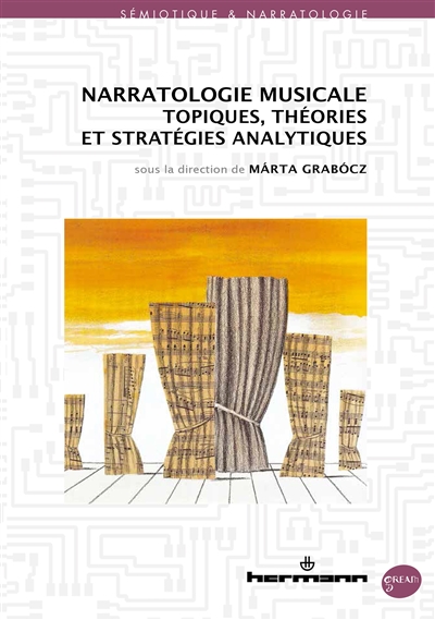 Narratologie musicale : topiques, théories et stratégies analytiques
