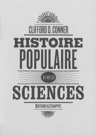 Histoire populaire des sciences
