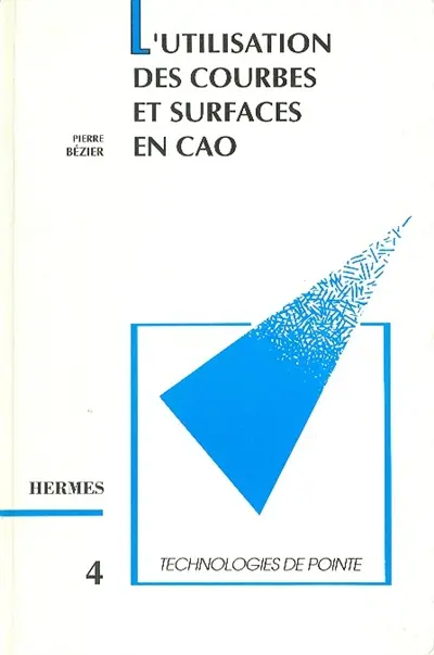 L'Utilisation des courbes et surfaces en CAO