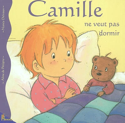 Camille. Vol. 10. Camille ne veut pas dormir