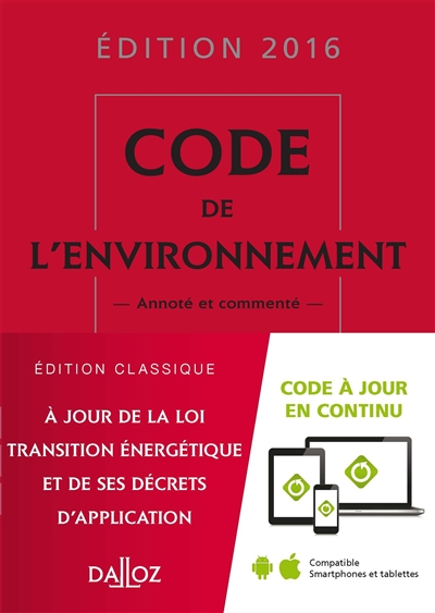 Code de l'environnement : édition 2016