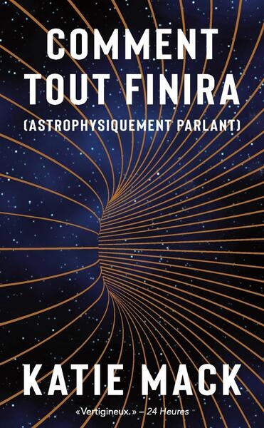 Comment tout finira (astrophysiquement parlant)