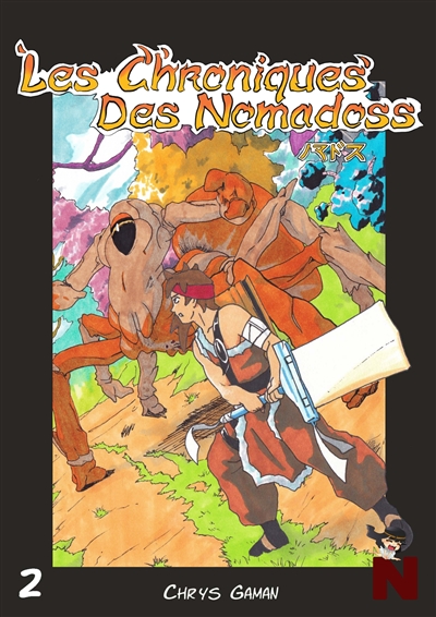 Les chroniques des Nomadoss : Tome 2