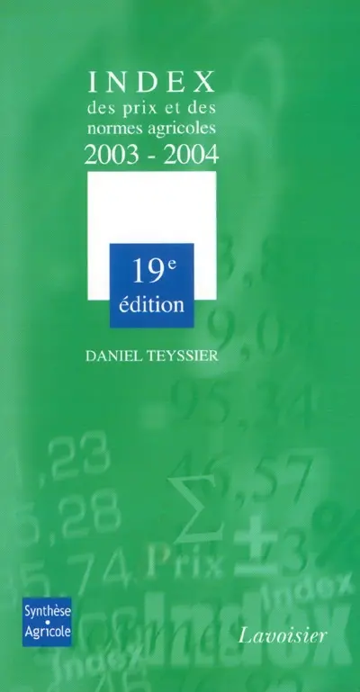 Index des prix et des normes agricoles : 2003-2004