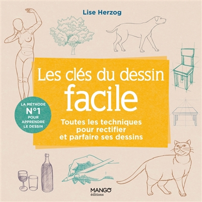 Les clés du dessin facile :...