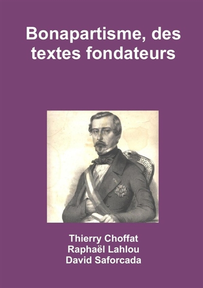 Bonapartisme, des textes fondateurs