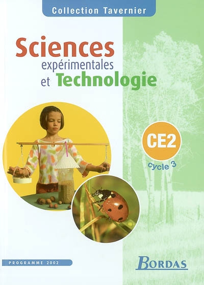 Sciences expérimentales et technologie, CE2, cycle 3